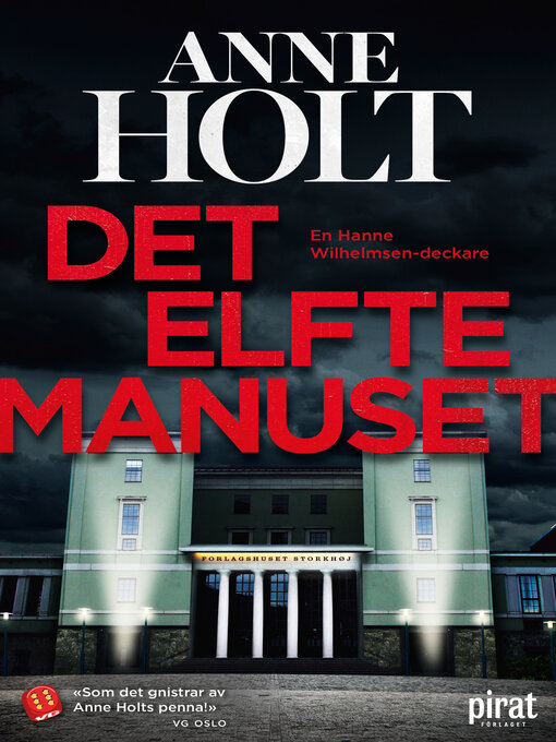 Titeldetaljer för Det elfte manuset av Anne Holt - Tillgänglig